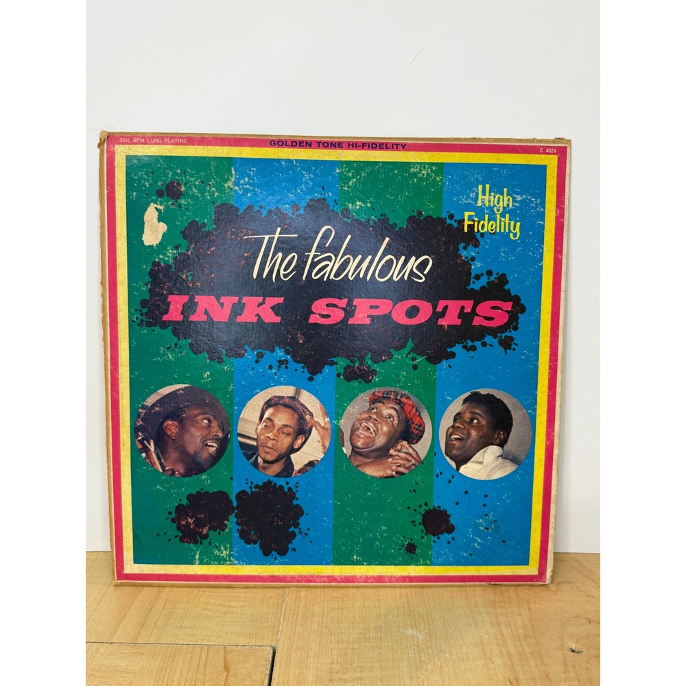 The Fabulous Ink Spots Golden Tone Hi-Fidelity Vinyl LP Record C 4024 R&B Vocal